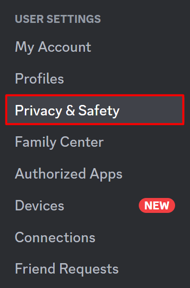 Select Privacy Safety from User Settings Discord